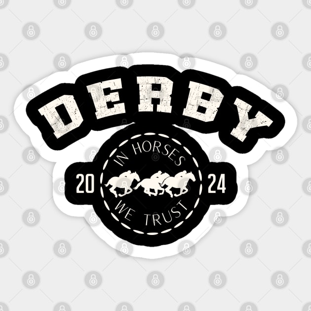 Derby Day 2024 Horse Derby 2024 Family Matching women men Sticker by BEZZAIM